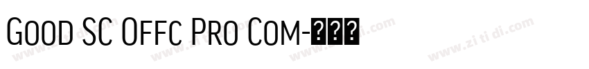 Good SC Offc Pro Com字体转换